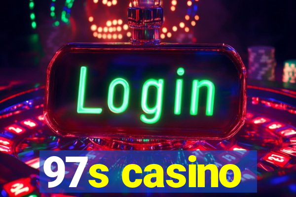 97s casino
